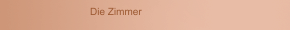 Die Zimmer