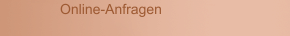 Online-Anfragen